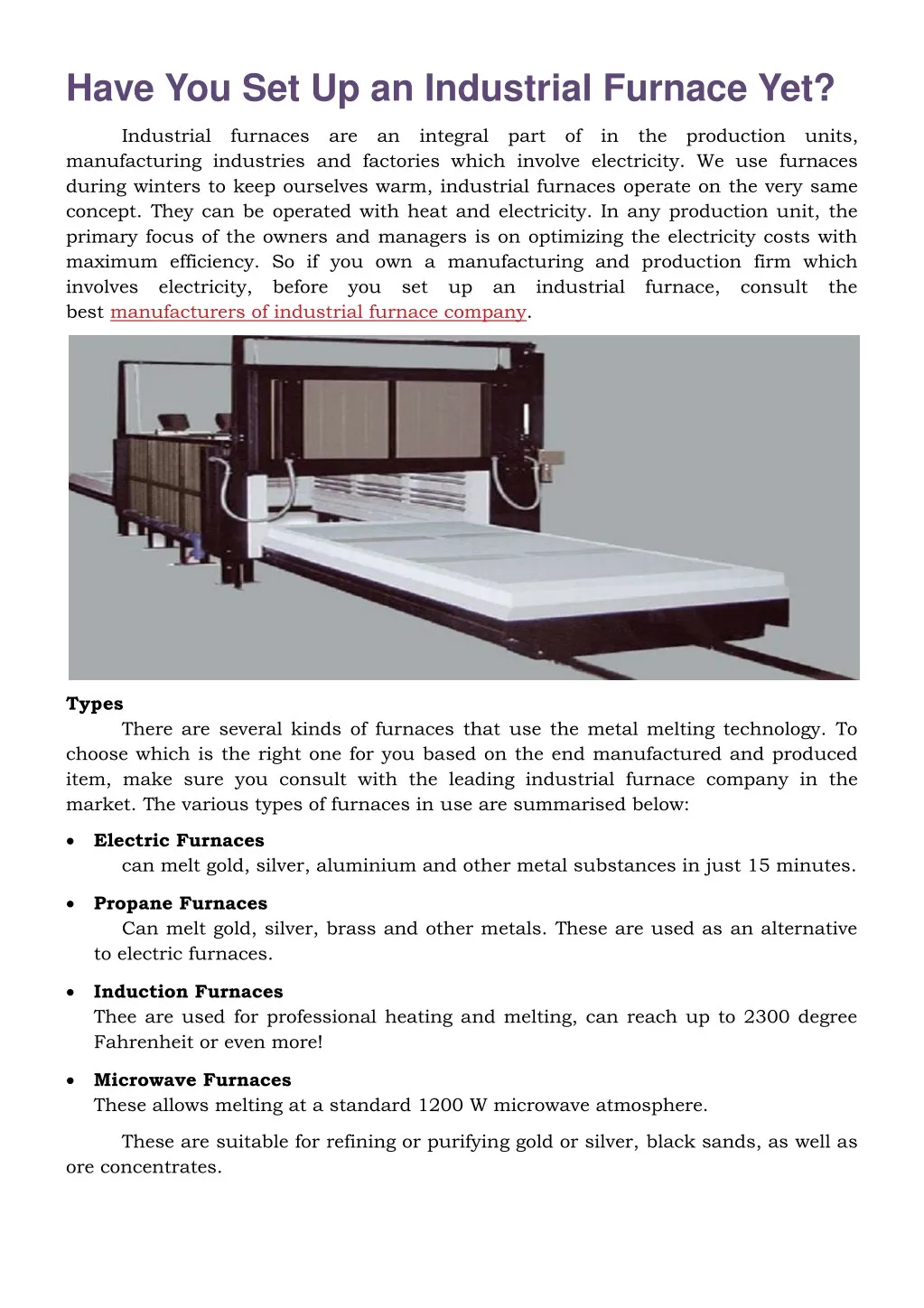 have you set up an industrial furnace yet