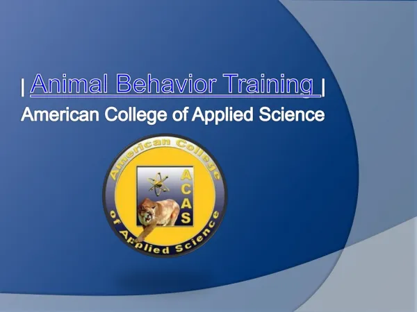 Advanced Animal Training College in USA