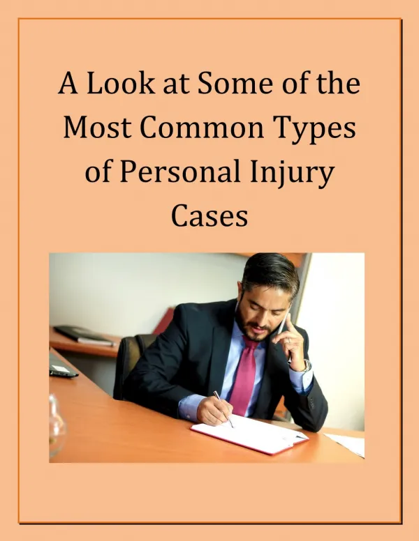 A Look at Some of the Most Common Types of Personal Injury Cases