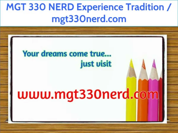 MGT 330 NERD Experience Tradition / mgt330nerd.com