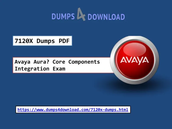 2018 Dumps4Download Avaya 7120X Dumps And Exam Questions