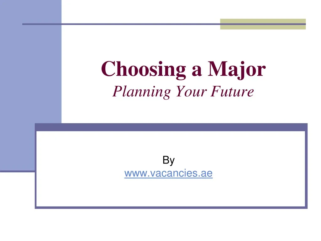 choosing a major planning your future