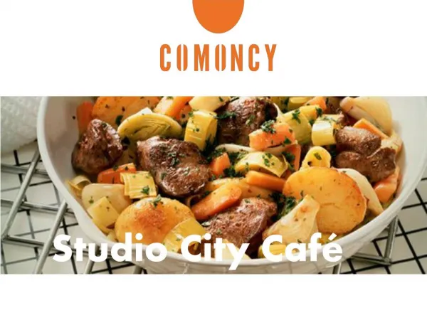 Studio City Café- Comoncy.com