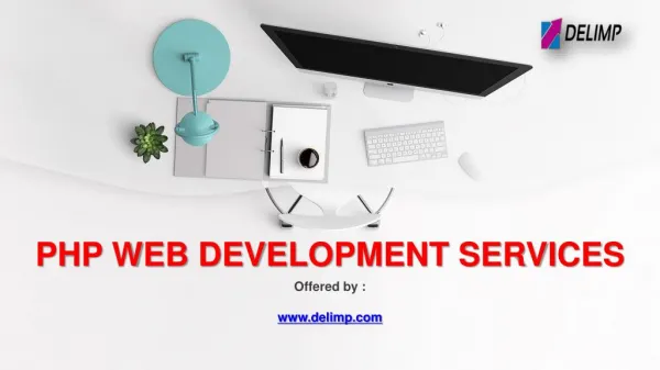 Affordable PHP web development services by Delimp