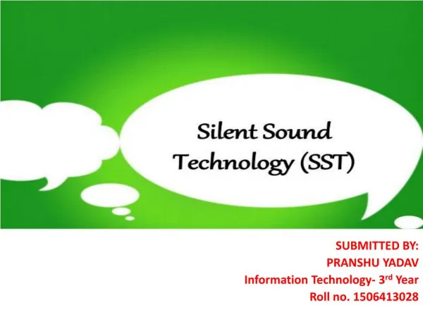 Silent Sound Technology