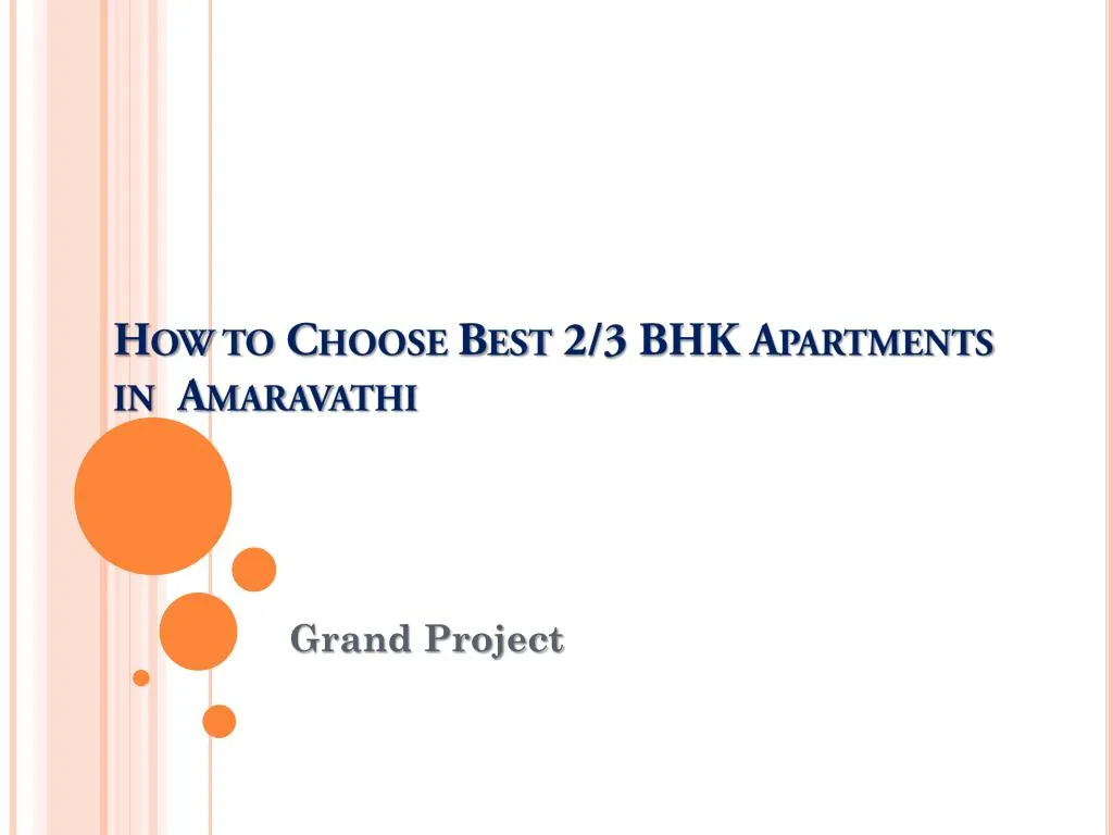 how to choose best 2 3 bhk apartments in amaravathi