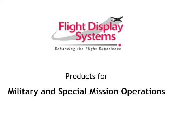 Products for Military and Special Mission Operations