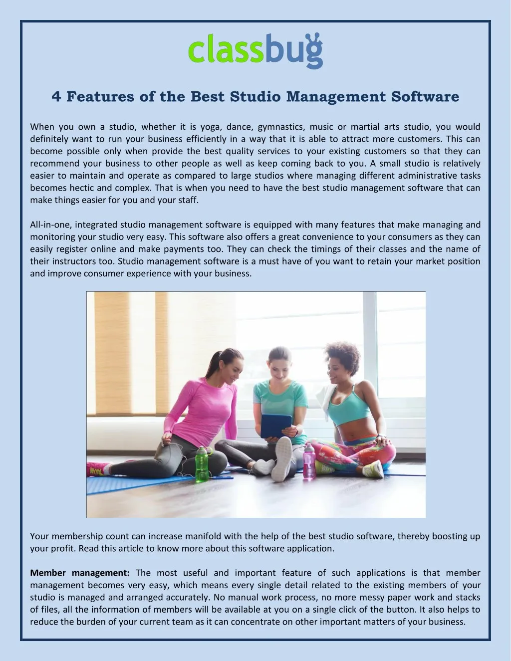 4 features of the best studio management software