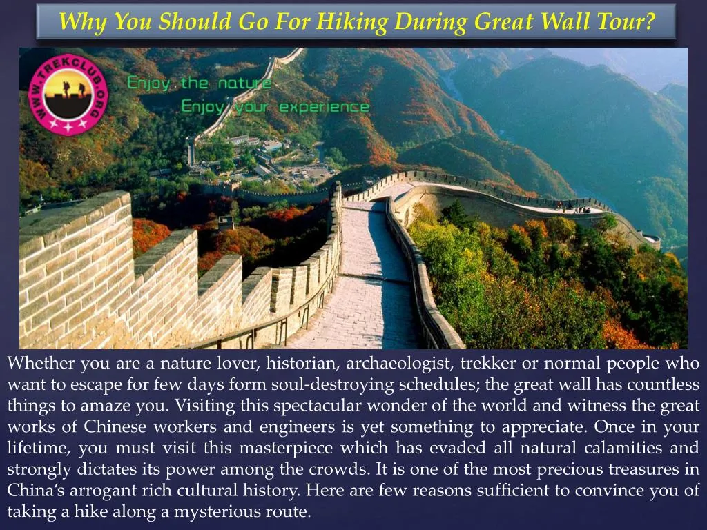 why you should go for hiking during great wall