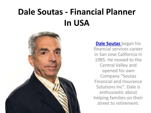 Dale Soutas - Financial Planner In USA
