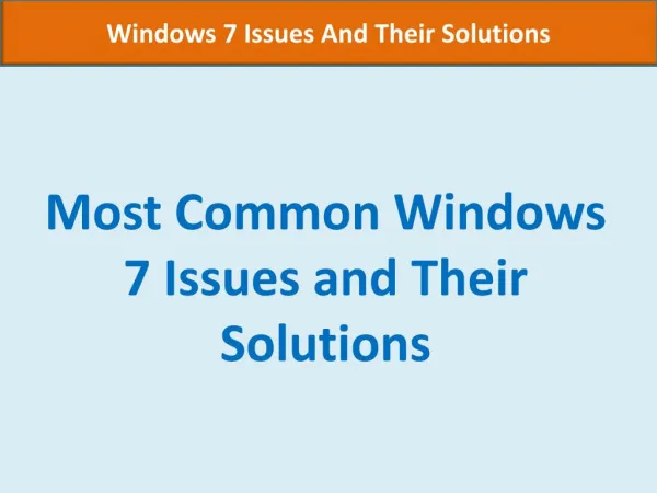 Most Common Windows 7 Issues and Their Solutions