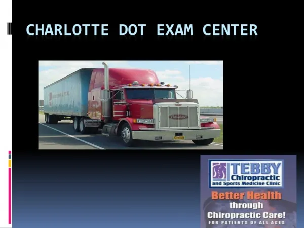 DOT Physical Examination in Charlotte NC – Tebby Clinic