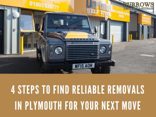 4 Steps to Find Reliable Removals in Plymouth for Your Next Move