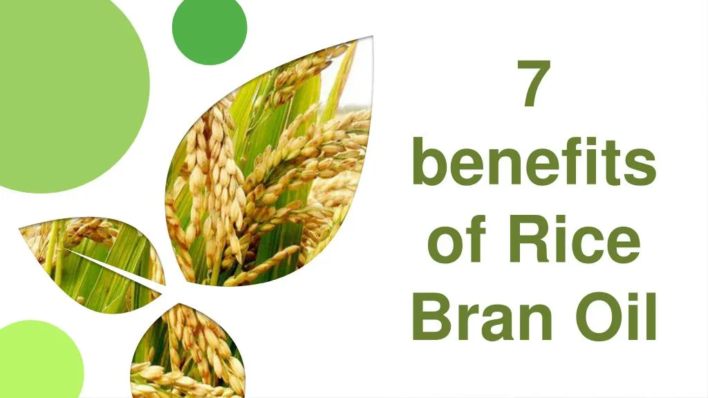 7 benefits of rice bran oil