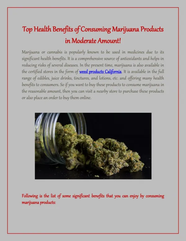 Top Health Benefits of Consuming Marijuana Products in Moderate Amount!