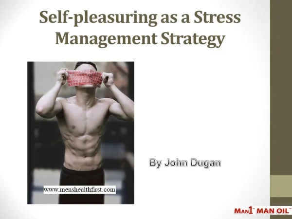 Self-pleasuring as a Stress Management Strategy