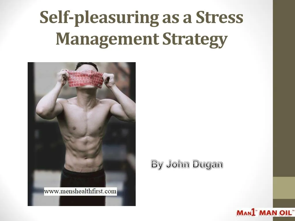 self pleasuring as a stress management strategy