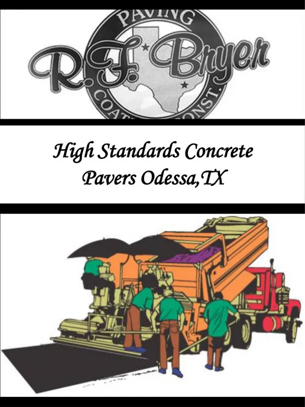 High Standards Concrete Pavers Odessa,TX