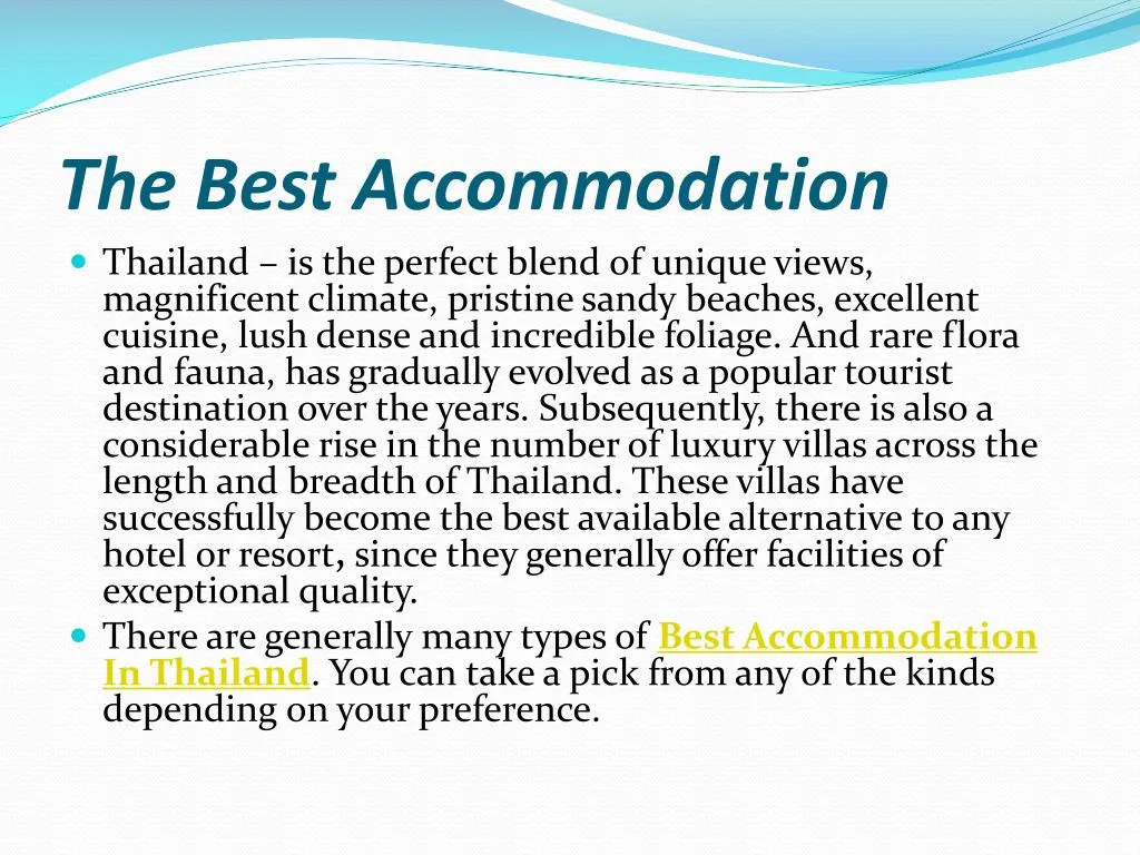 the best accommodation