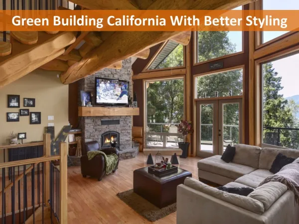 Green Building California With Better Styling