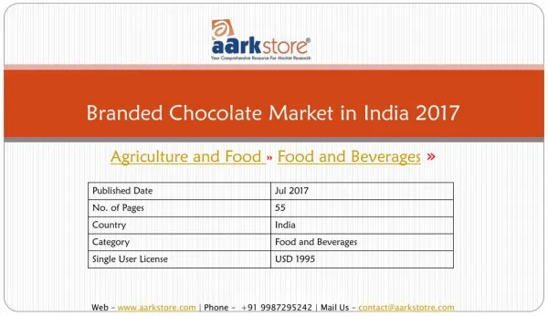 Branded Chocolate Market in India 2017 - Aarkstore Enterprise