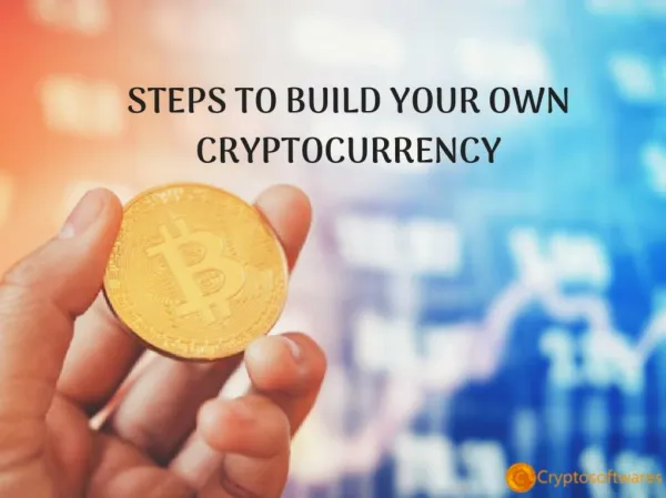 Easy steps to build your own Cryptocurrency