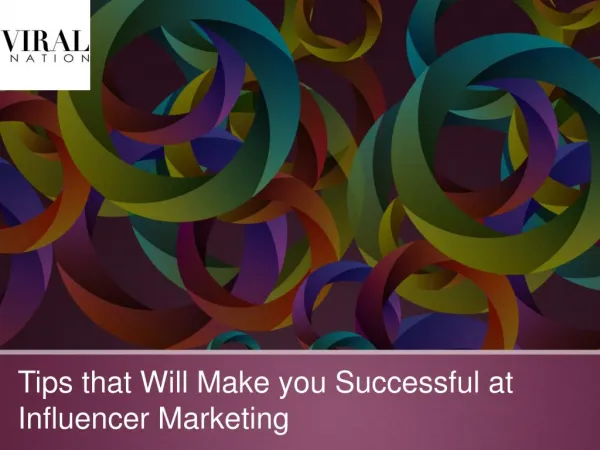 Tips that Will Make you Successful at Influencer Marketing