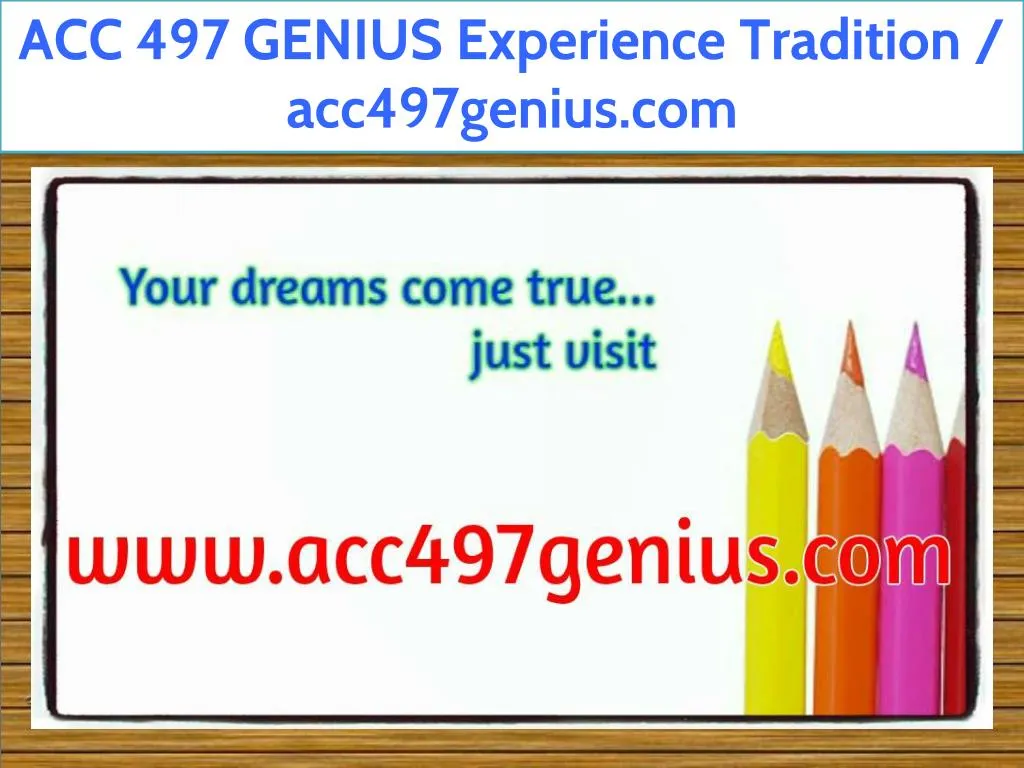 acc 497 genius experience tradition acc497genius