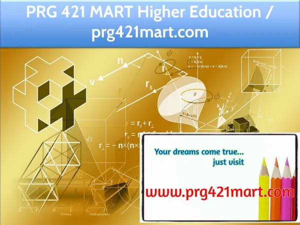 PRG 421 MART Higher Education / prg421mart.com