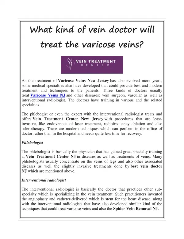 What kind of vein doctor will treat the varicose veins