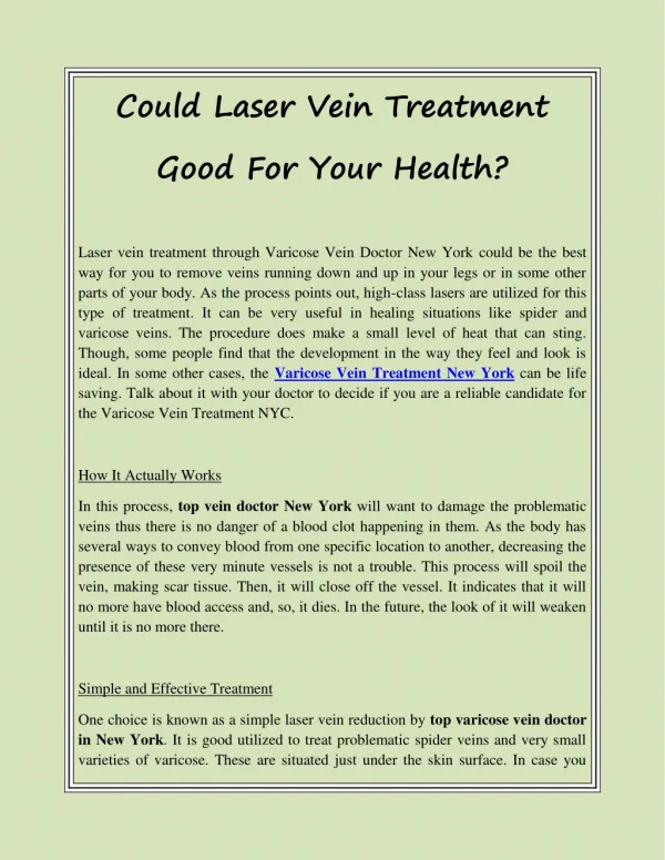 Could Laser Vein Treatment Good For Your Health