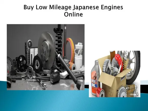 Buy Low Mileage Japanese Engines Online