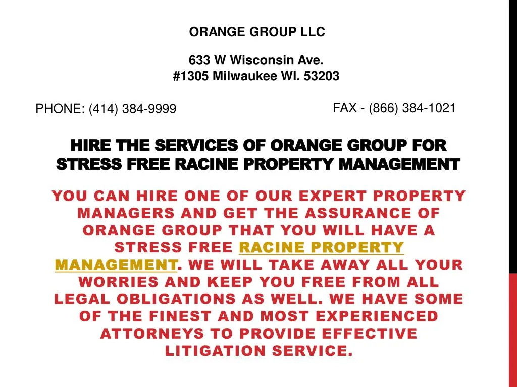 hire the services of orange group for stress free racine property management