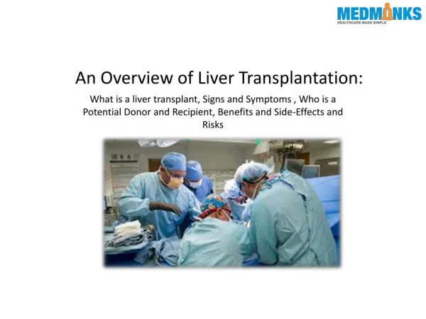 An Overview of Liver Transplant-MedMonks