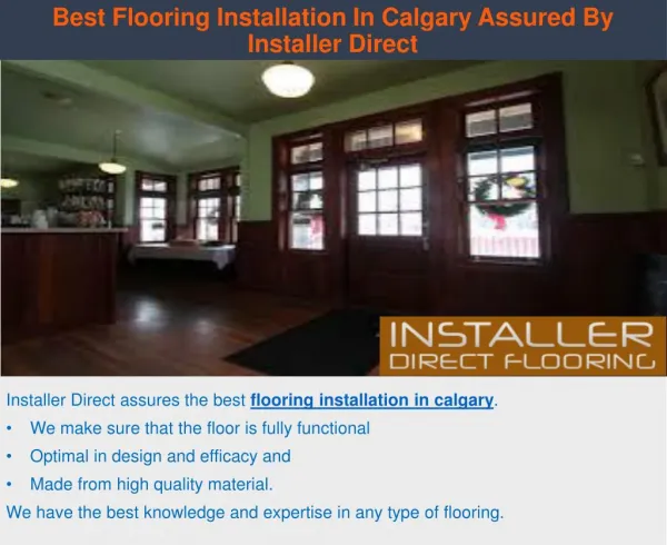 Best Flooring Installation In Calgary Assured By Installer Direct
