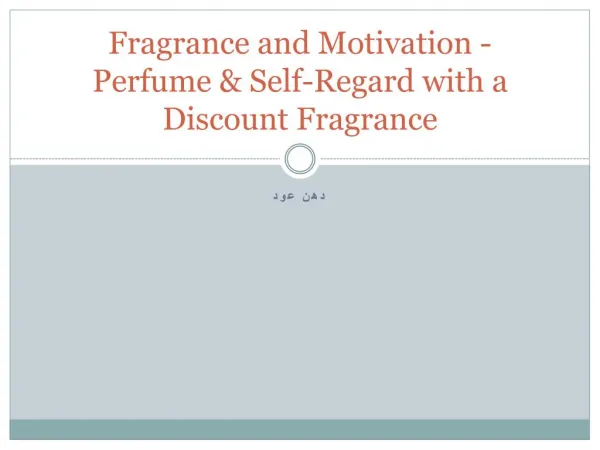 How to Use the Perfume and Fat promises Prachin.