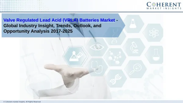 Valve Regulated Lead Acid (VRLA) Batteries Market - Global Industry Insights, Trends, Outlook, and Opportunity Analysis,