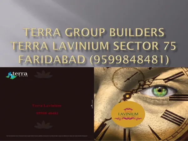 Buy Affordable Flat in Terra lavinium Sector 75 faridabad -9599848481