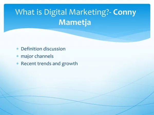 10 reasons you need a digital marketing- Conny Mametja