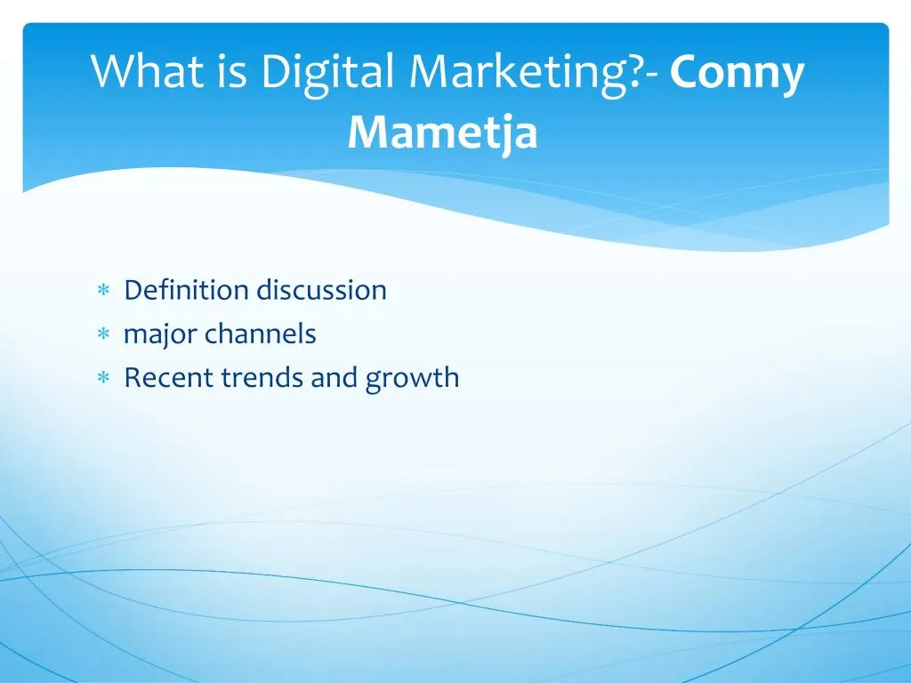 what is digital marketing conny mametja