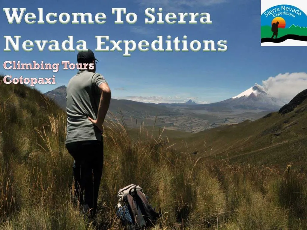 welcome to sierra nevada expeditions