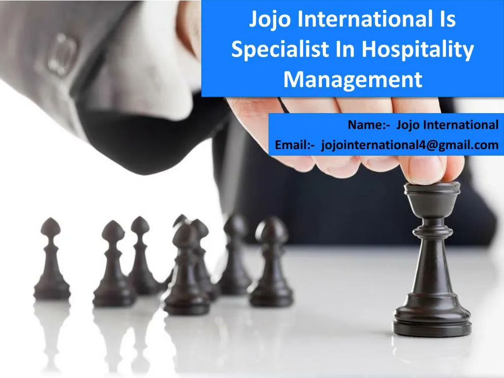 jojo international is specialist in hospitality management