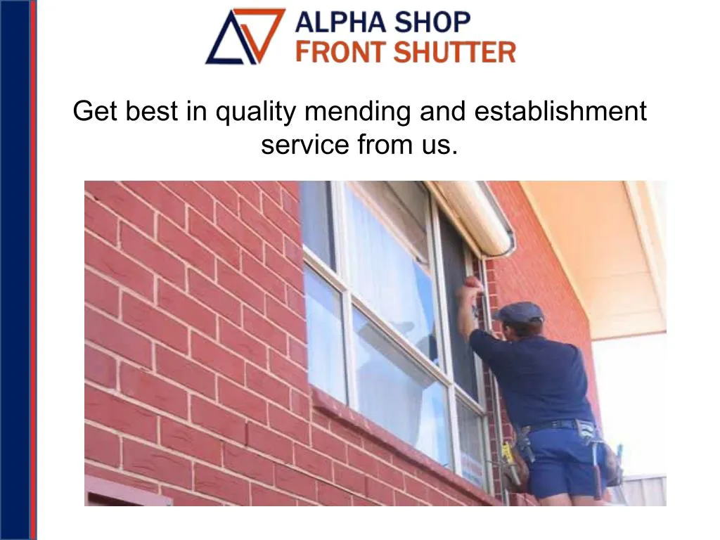 get best in quality mending and establishment