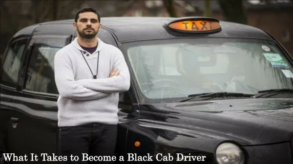 What It Takes to Become a Black Cab Driver