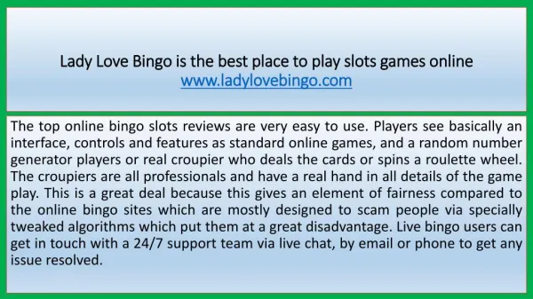 Lady Love Bingo is the best place to play slots games online