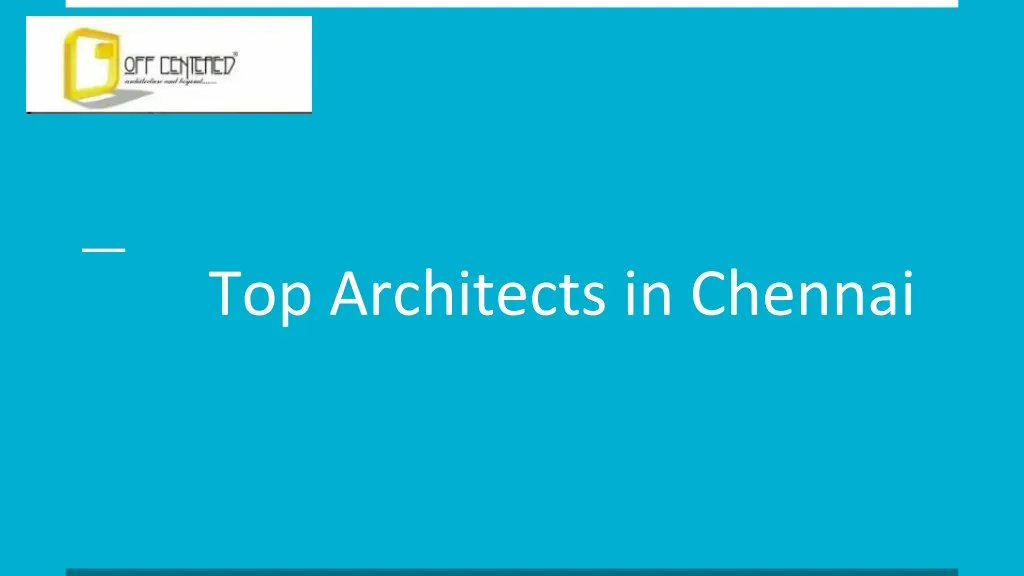 top architects in chennai