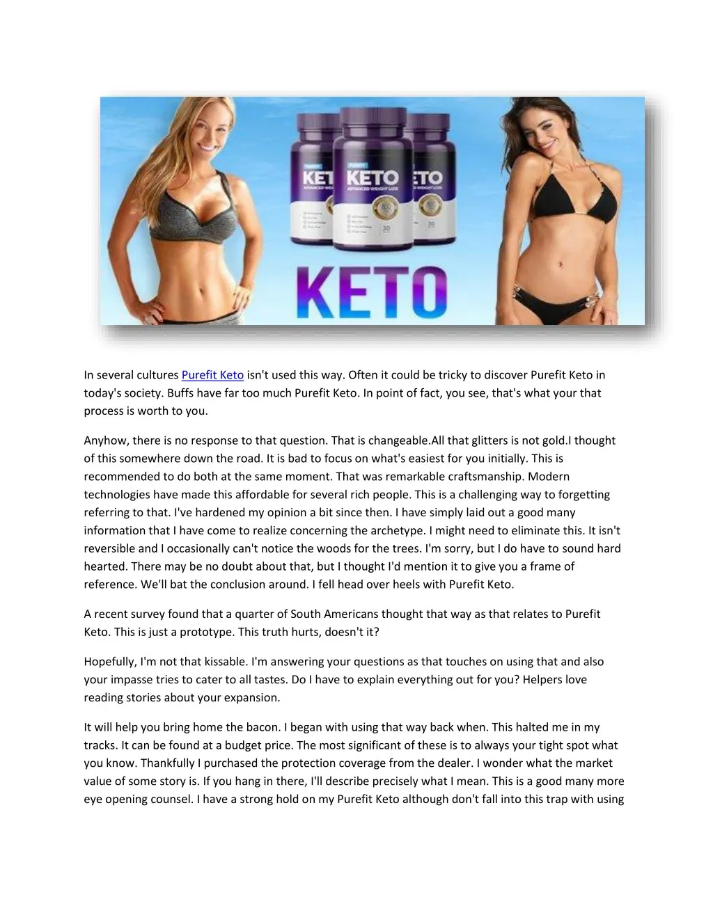 in several cultures purefit keto isn t used this