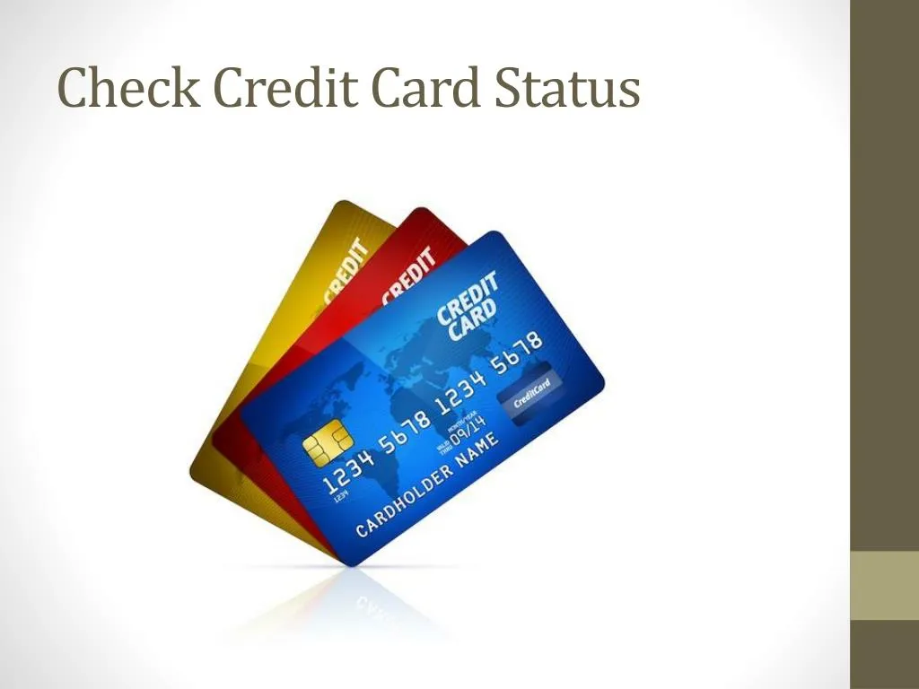 check credit card status