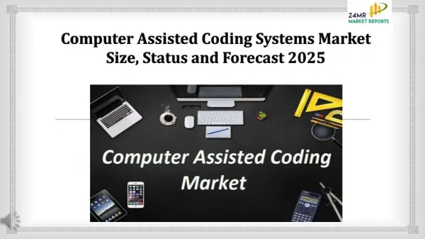 Computer Assisted Coding Systems Market Size, Status and Forecast 2025
