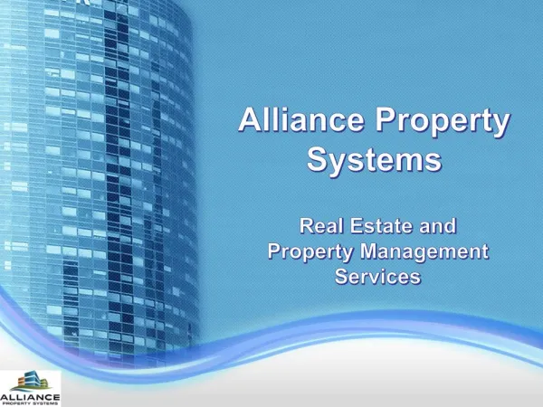 Alliance Property Systems - Real Estate and Management Services
